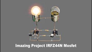 Amazing Light Bulb Project with IRFZ44N MOSFET | RK Electronics Karachi