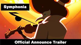 Symphonia - Official Announce Trailer