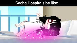 Normal Hospitals Vs. Gacha Hospitals: 