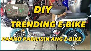 PAANO PABILISIN ANG INYONG E-BIKE I DIY KAYANG KAYA MONG GAWIN I stephany's vlog