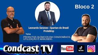 CondCast TV - Produtos químicos em condomínios, utilização e manuseio. BLOCO 2