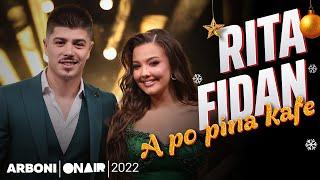 Rita & Fidan - A po pina kafe