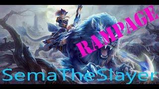 Dota 2 - SemaTheSlayer Rampage#1