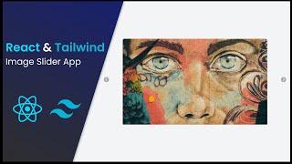 Build a Image Slider with React & Tailwind