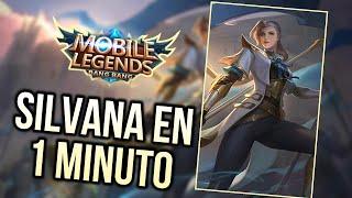 SILVANA EN 1 MINUTO! *Como jugar con silvana, Guía, tutorial Divertido - Mobile legends español