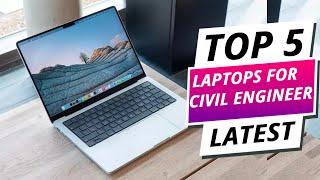 Top 5 Best Laptops for Civil and Structural Engineers 2025