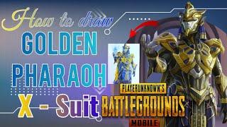 How to draw Golden Pharaoh X-Suit from (Pubg mobile).#pubgmobile#art#trending