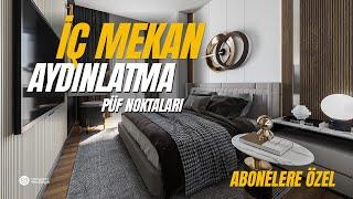 3ds Max ve Corona Renderer - İç mekan aydınlatma ve render üzerine püf noktalar