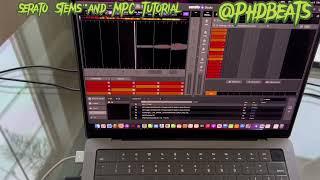 Serato Stems to MPC Tutorial