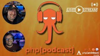 php[podcast] Livestream