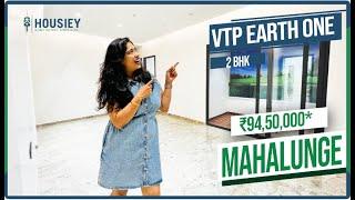 Vtp Earth One Mahalunge | 2 BHK Sample Flat | Vtp Mahalunge Township