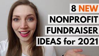 Best Nonprofit Fundraiser Ideas for 2021 (Online AND In-Person)