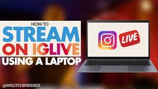 How to Stream on IG LIVE using a Laptop (4 Steps)