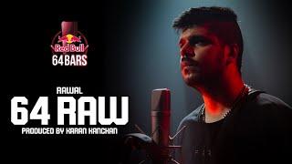 Rawal - 64 RAW | Red Bull 64 Bars