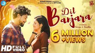 Dil Banjara |Odia New Song |Raja D |Humane Sagar |Aseema Panda |Sradha |Sovan|Asad Nizam |DFilms |OM