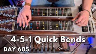 Pedal Steel Everyday - Day 605 - 4-5-1 Quick Bends