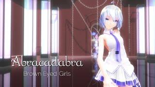 【MMD】Brown Eyed Girls - "Abracadabra"【Tda Haku】