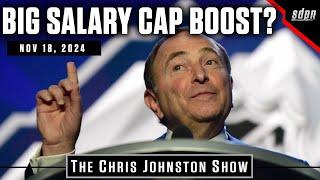 Huge Salary Cap Boost? | The Chris Johnston Show