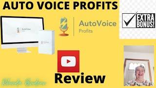 Auto Voice Profits WARNING DON'T FORGET TO GRAB MY INCLUSIVE BONUS 