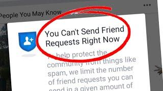 You can't send friend request right now Problem Solved