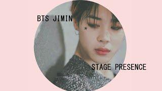 bts jimin stage presence