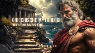 Griechische Mythologie - Die Geschichten von Zeus, Hades, und zahlreichen weiteren Göttern (Hörbuch)