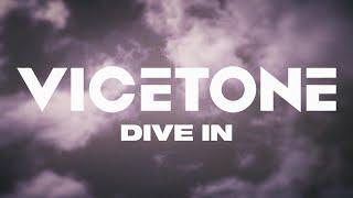 Vicetone - Dive In (Official Video)