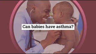 Asthma in Babies and Children