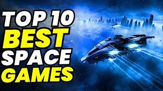 Top 10 Must Play Space Games in 2024 | Best Sci Fi Games PC