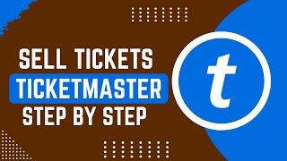 How To Sell Tickets On Ticketmaster (2024 UPDATE) !