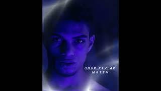Uğur Kavlak - MATEM (Official Video)