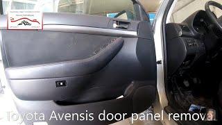 Toyota Avensis 2003-2009  door panel removal