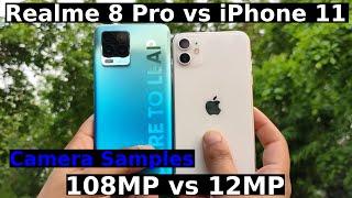 108MP vs 12MP - Realme 8 Pro vs iPhone 11 Camera Samples