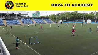 Kaya FC Academy Training Session: 1v0 to 2v1