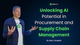 Unlocking AI Potential in Procurement and Supply Chain Management