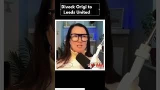 LEEDS UNITED NEWS | Divock Origi to Leeds United