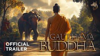 Gauthama Buddha: A Journey Beyond Self | Spiritual Awakening Movie Teaser Trailer | Cinematic Coyote