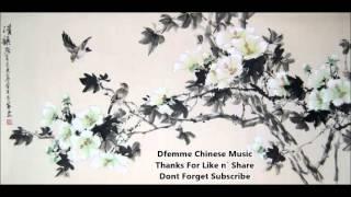 Chinese Mandarin Instrumental Relaxing Music 2016