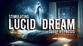 "Guided Lucid Dreams" Sleep Hypnosis | Guided Dream Control | by Meditation Station