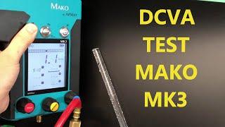 DCVA Test Using the MAKO MK3 3-Valve Test Kit per USC Manual 10