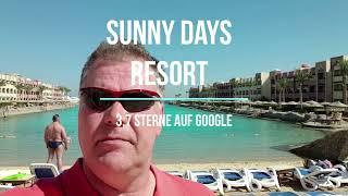 Sunny Days Resort 3,7 Sterne auf Google das schlechteste Hotel in Hurghada???