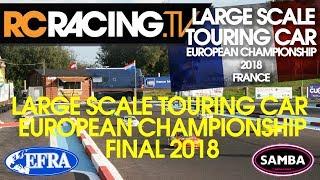 EFRA Large Scale European Championship 2018  - The Final!