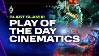 EVERY Play of the Day Dota 2 Cinematic from the BLAST Slam III! 