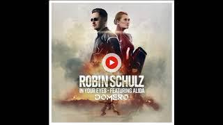 Robin Schulz feat. Alida - In your Eyes (Domero Bootleg Remix)