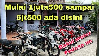 MOTOR MOTOR BEKAS DI BANG ARIK MULAI 1jt500 sampai 33juta