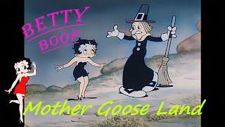 Betty Boop - Mother Goose Land 1933 // Colorized HD, Remastered