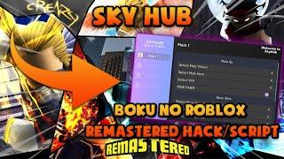 Roblox Boku No Roblox: Remastered Hack/Script AUTO FARM MOB/BOSS, AUTO STATS, ANTI REPORT AND MORE