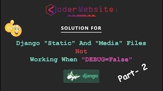 Django debug false not working | Static files not loading when debug is false | DEBUG=False | 404