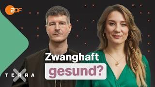 Orthorexie: Wenn gesunde Ernährung zum Zwang wird | Terra Xplore mit Jasmina Neudecker