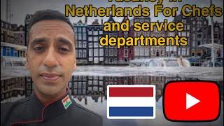 Vacancy for chefs and service departments for Netherlands #mukeshsingh5588 #hoteljobs #video